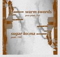 Warm Swords // sugar ko:ma // Hangry