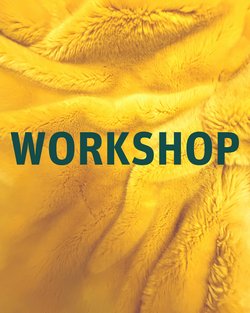 WORKSHOP „berühren[d]“ als Zugang zu - WORKSHOP „berühren[d]“ als Zugang zu