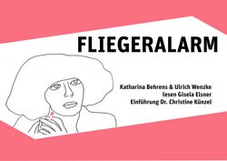 LESUNG Fliegeralarm (Gisela Elsner) mit Katharina Behrens & Ulrich Wenzke
