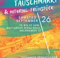 Spätsommer-Tauschmarkt & Frühstück im Kiez