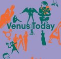 art safari: venus today