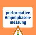 Performative Ampelphasenmessung